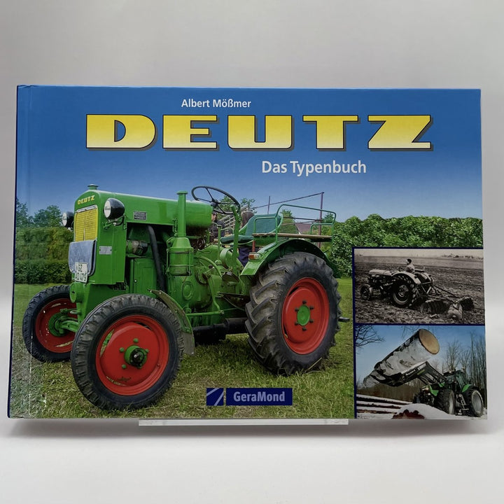 Deutz - Das Typenbuch