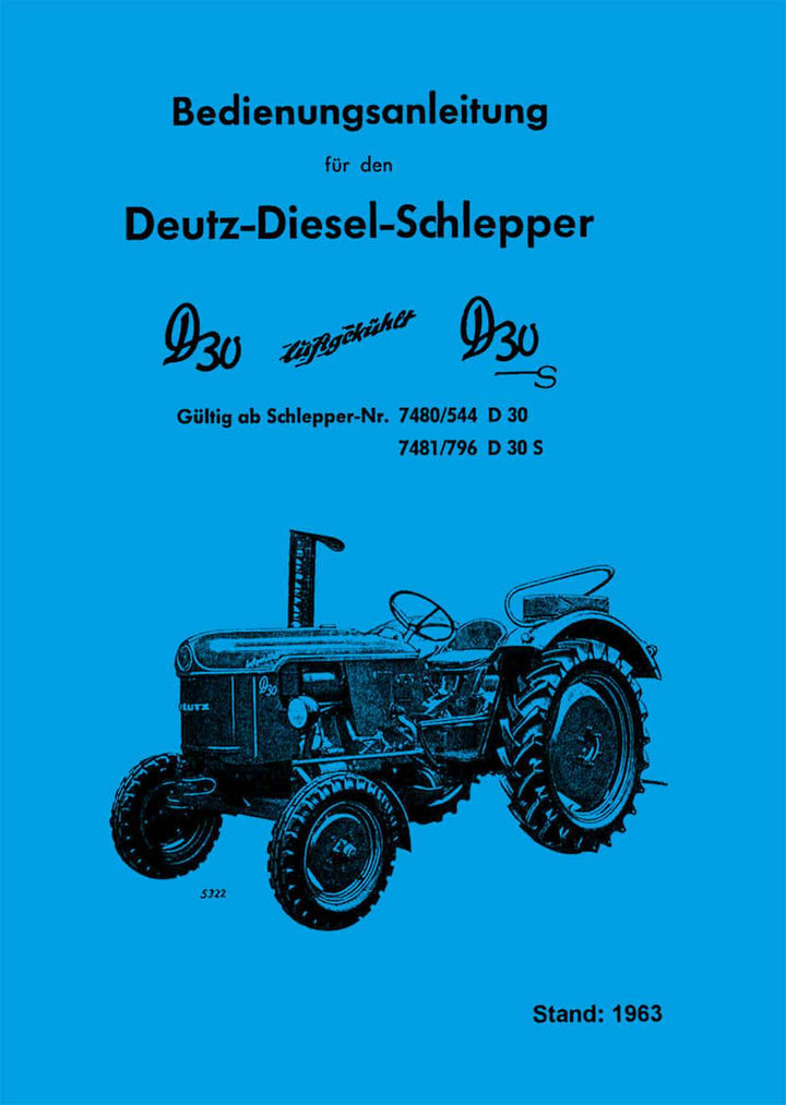 Deutz D30 und D30S Diesel-Schlepper Betriebsanleitung, Buchcover