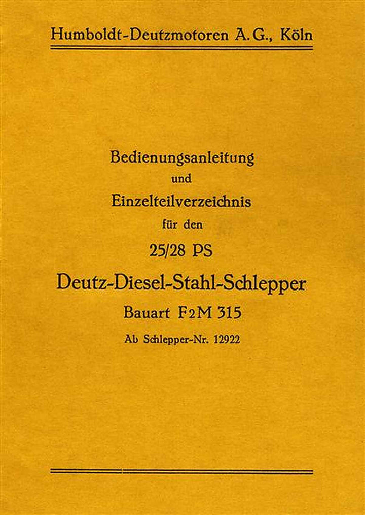 Deutz F2M315 Betriebsanleitung und Ersatzteilkatalog, Buchcover