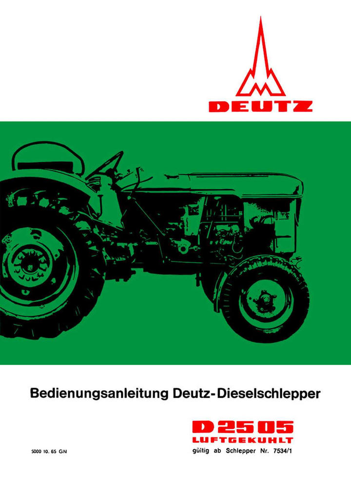 Deutz D2505 Dieselschlepper Betriebsanleitung, Buchcover