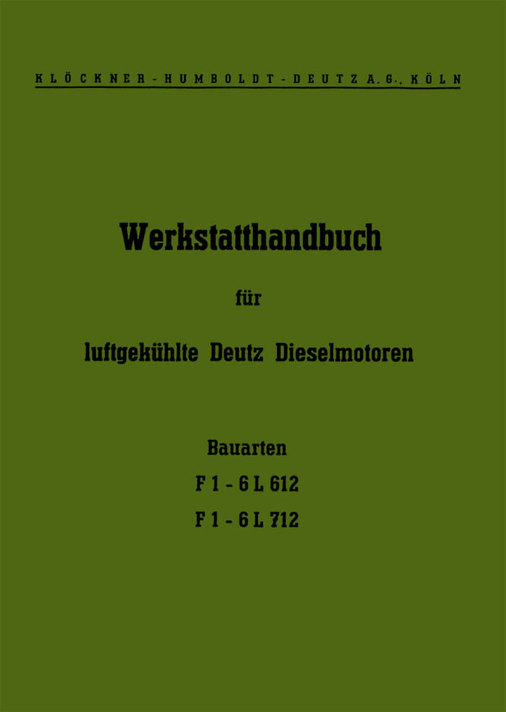 Deutz F1-6L612 und F1-6L712 luftgekühlte Motoren Reparaturanleitung, Buchcover