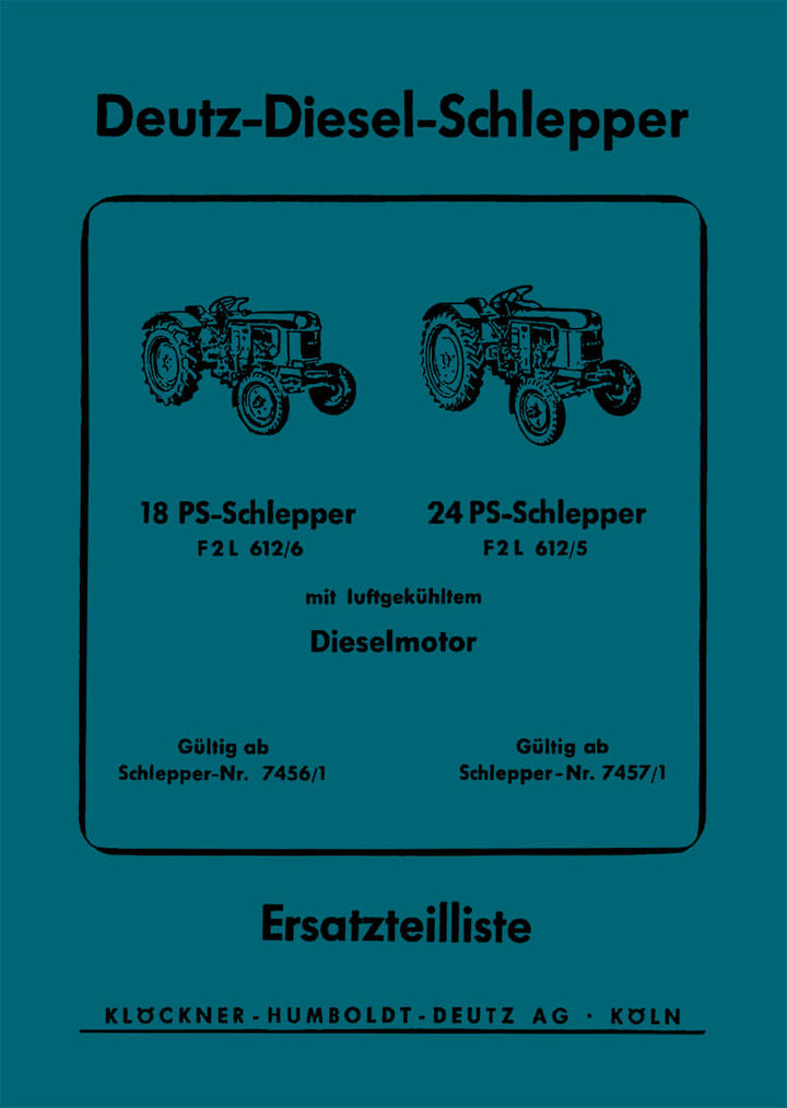 Deutz F2L612/6 und F2L612/5 Ersatzteilkatalog - gedrucktes Buch zum Bestpreis! - verwuester.net