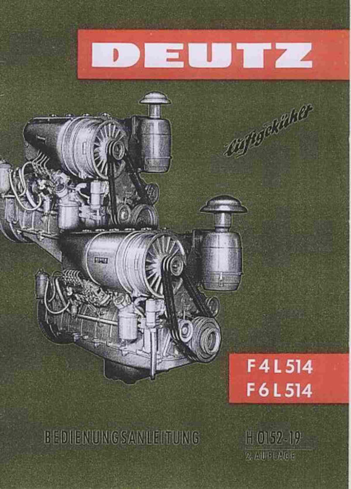 Deutz F4L514 F6L514 4- und 6-Zylinder-Motor, gebläsegekühlt, Betriebsanleitung, Buchcover