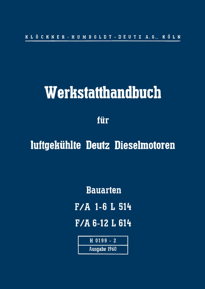 Deutz FA1-6L514 und FA6-12L614 Motor Reparaturanleitung, Buchcover