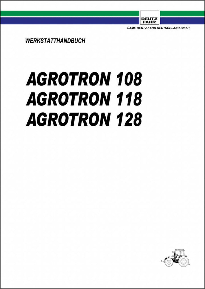 Deutz Fahr Agrotron 108 118 128 Reparaturanleitung, Buchcover