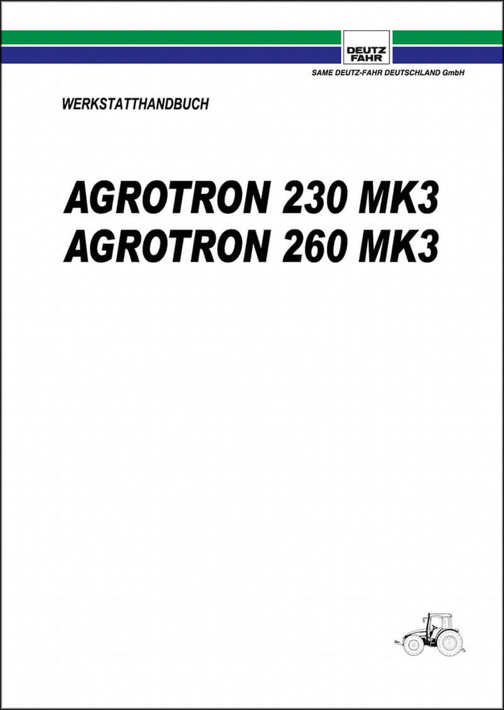 Deutz Fahr Agrotron 230MK3 und 260MK3 Reparaturanleitung, Buchcover