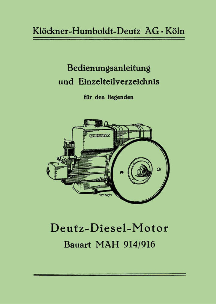 Deutz MAH914/916 Diesel-Motor Betriebsanleitung und Ersatzteilkatalog, Buchcover