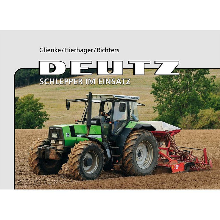 Deutz-Schlepper im Einsatz, Buchcover