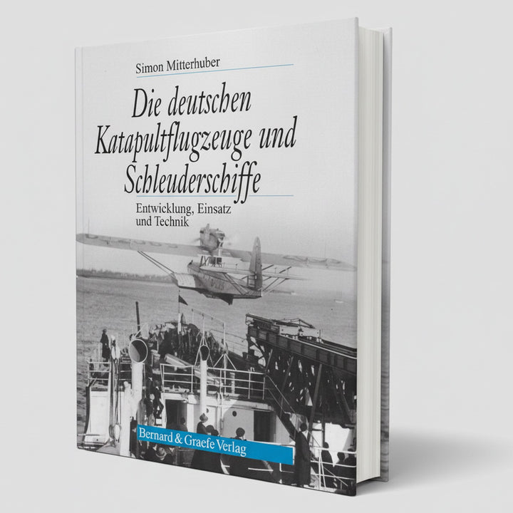Die deutschen Katapultflugzeuge und Schleuderschiffe - gedrucktes Buch zum Bestpreis! - verwuester.net