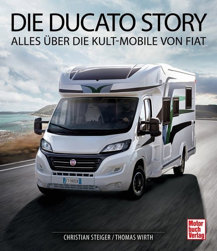 Die Ducato Story - Alles über die Kult-Mobile von Fiat, Buchcover