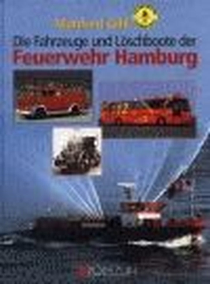 Die Fahrzeuge und Löschboote der Feuerwehr Hamburg, Buchcover