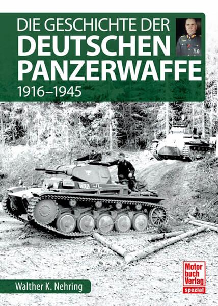 Die Geschichte der Deutschen Panzerwaffe - 1916-1945 - gedrucktes Buch zum Bestpreis! - verwuester.net