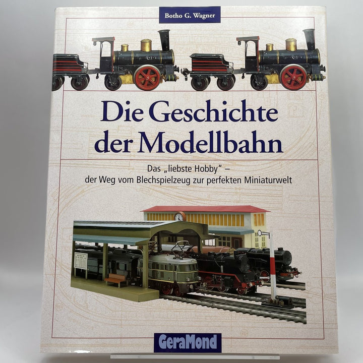 Die Geschichte der Modellbahn
