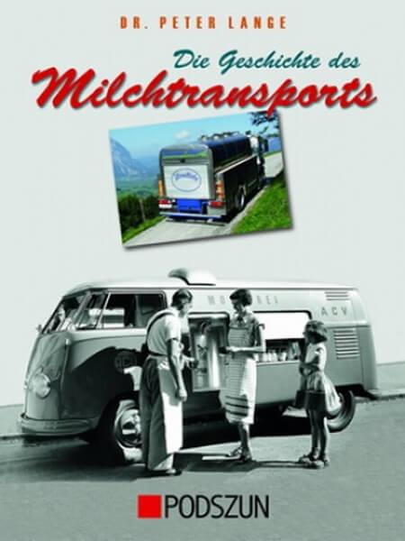 Die Geschichte des Milchtransports - gedrucktes Buch zum Bestpreis! - verwuester.net