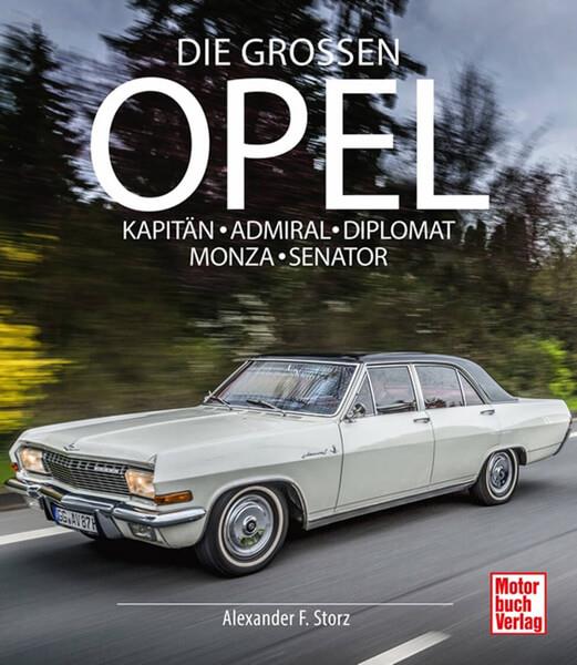 Die Großen Opel - gedrucktes Buch zum Bestpreis! - verwuester.net