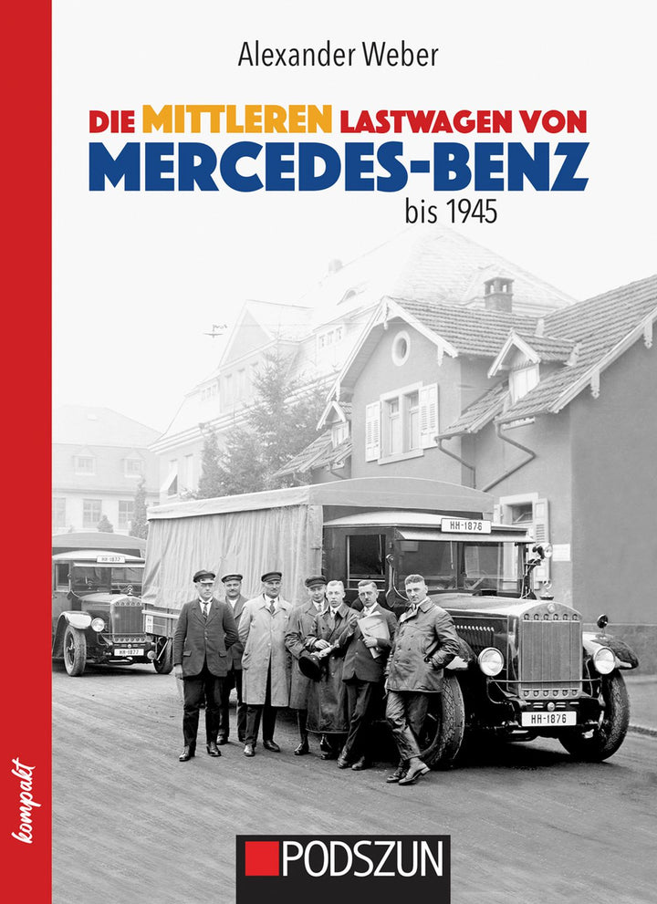 Die mittleren Lastwagen von Mercedes-Benz bis 1945, Buchcover