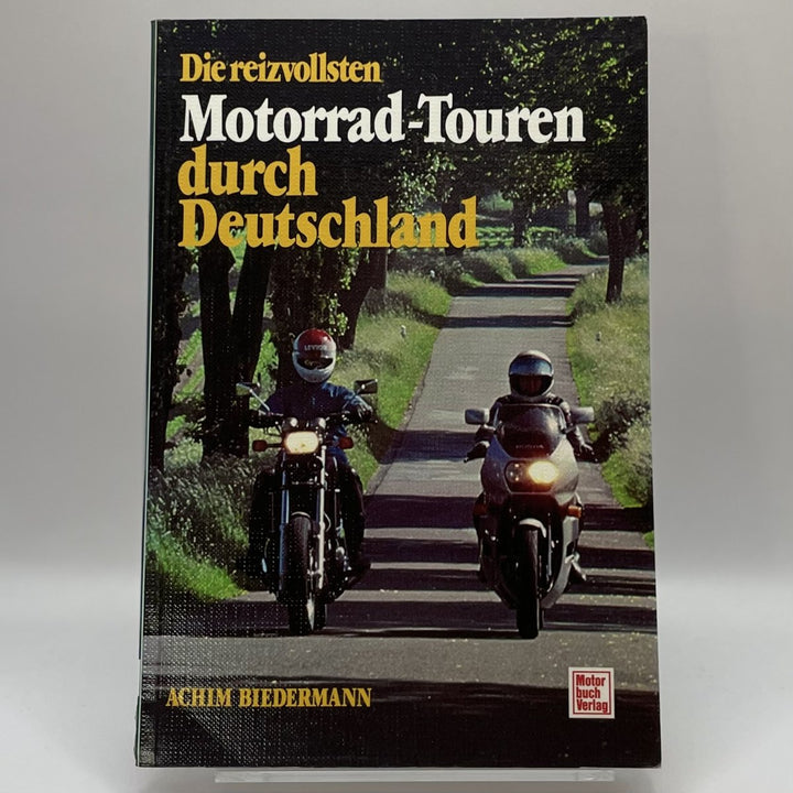 Die reizvollsten Motorrad-Touren durch Deutschland