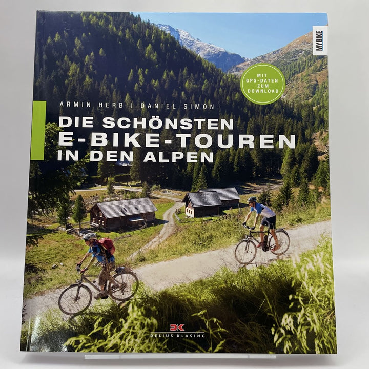Die schönsten E-Bike-Touren in den Alpen