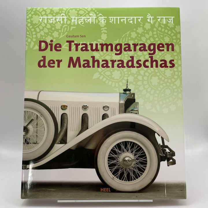 Die Traumgaragen der Maharadschas