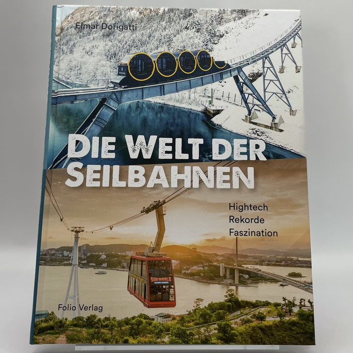 Die Welt der Seilbahnen