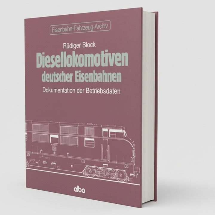 Diesellokomotiven deutscher Eisenbahnen Dokumentation der Betriebsdaten, Buchcover