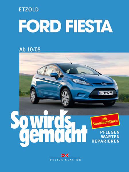 Ford Fiesta ab 10/08 - Reparaturbuch