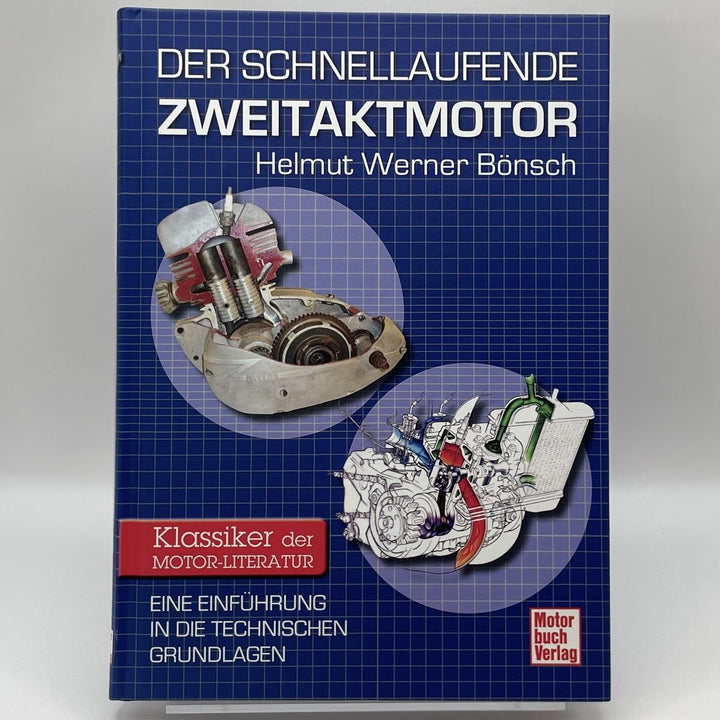 Der schnellaufende Zweitaktmotor