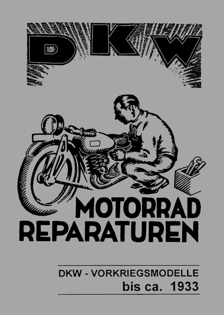 DKW Vorkriegsmodelle bis 1933 Reparaturanleitung, Buchcover