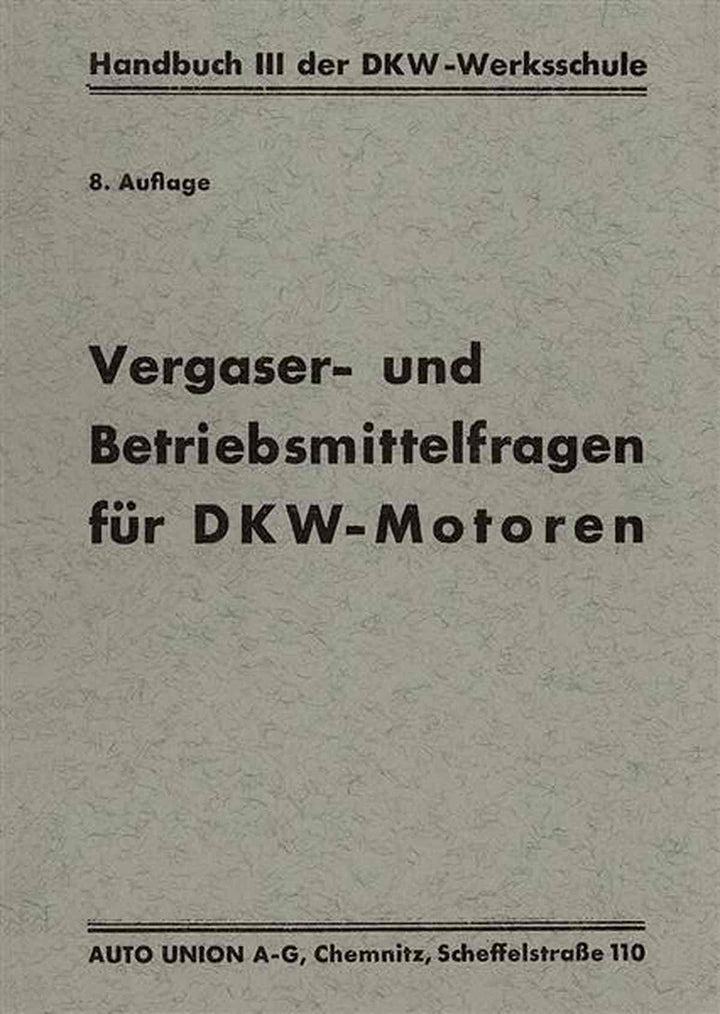 Vergaser und Betriebsmittelfragen für DKW Motoren, Buchcover