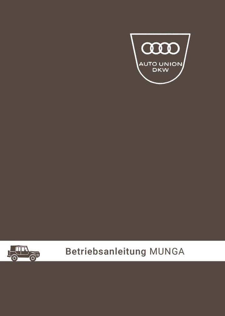Auto Union Geländewagen Munga Betriebsanleitung, Buchcover