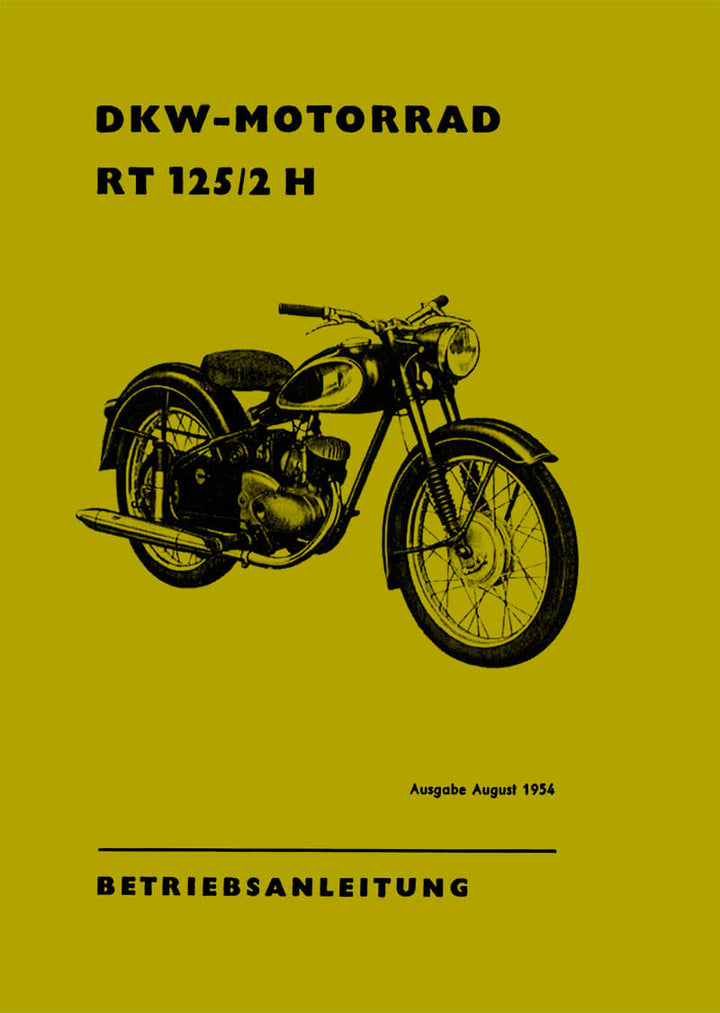 DKW RT125/2 H Betriebsanleitung - gedrucktes Buch zum Bestpreis! - verwuester.net
