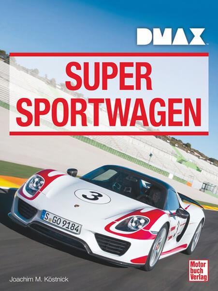 DMAX Supersportwagen - gedrucktes Buch zum Bestpreis! - verwuester.net