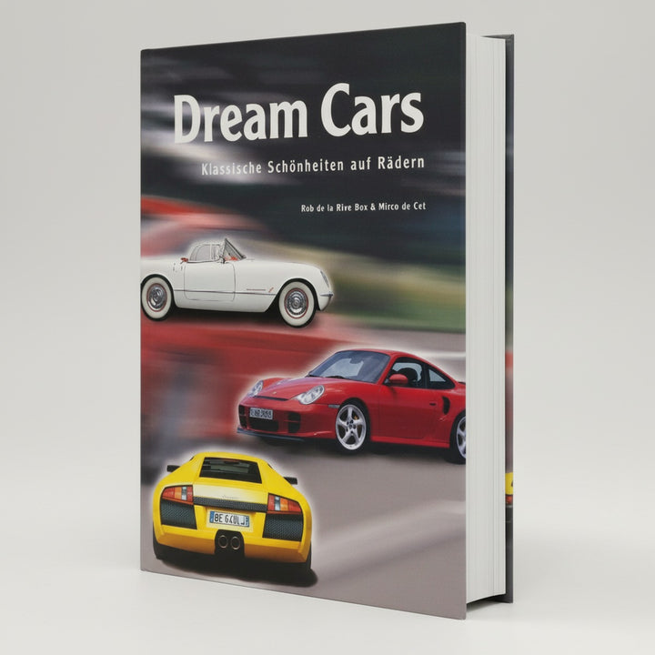 Dream cars - Klassische Schönheiten auf Rädern, Buchcover