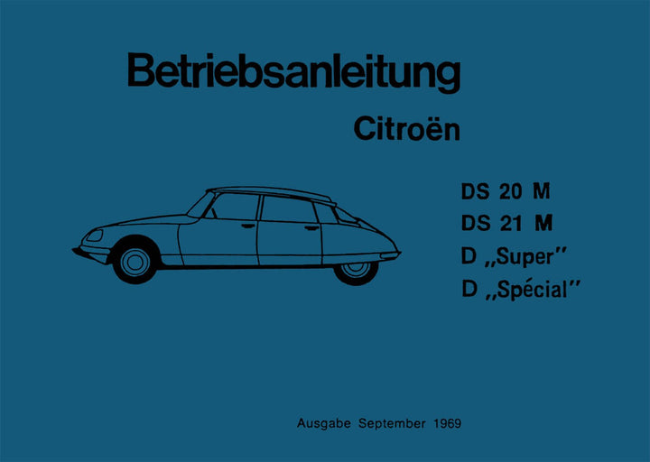 Citroen DS 20 /DS 21 M /D-Super /D-Spezial Betriebsanleitung, Buchcover