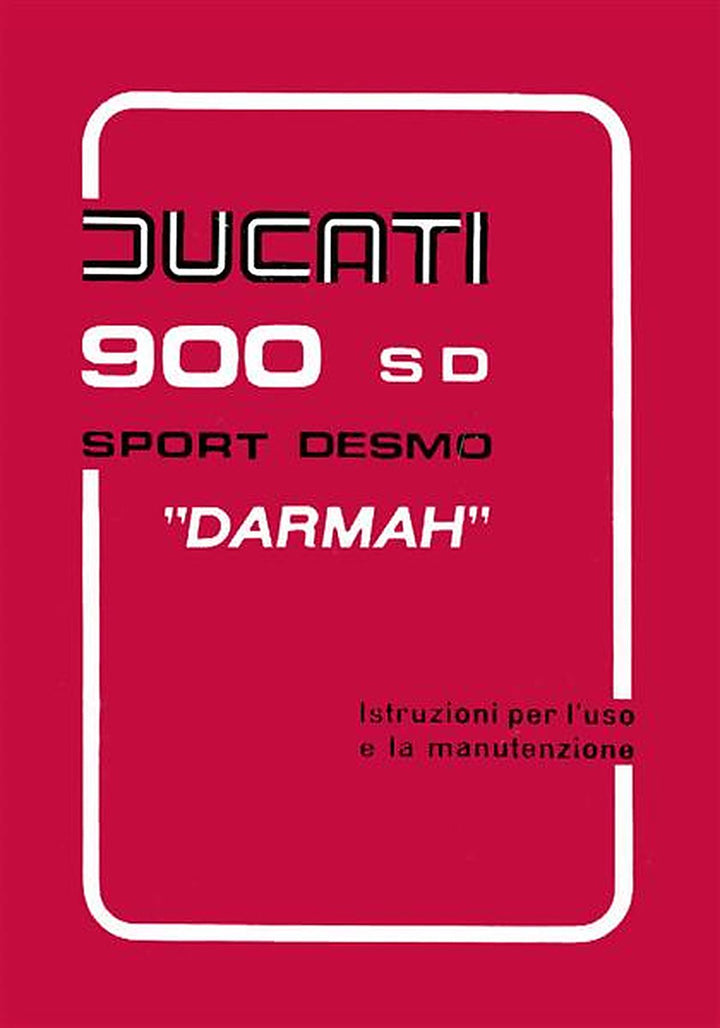 Ducati 900SD (Sport Desmo) Darmah Istruzioni per l&