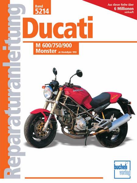 Ducati M 600/750/900 Monster - Reparaturbuch - gedrucktes Buch zum Bestpreis! - verwuester.net