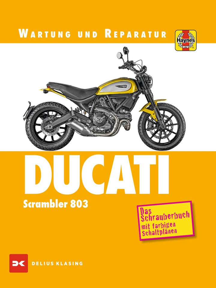 Ducati Scrambler 803 - Wartung und Reparatur, Buchcover