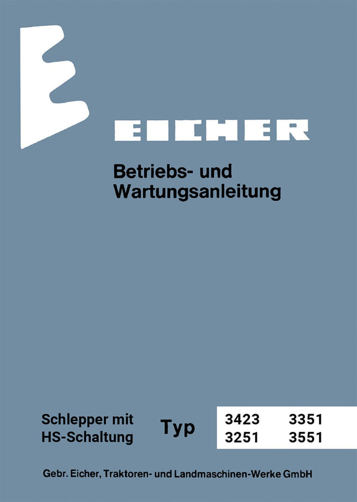 Eicher Königstiger 3251 3351 3423 3551 Betriebsanleitung, Buchcover