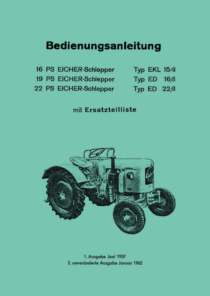 Eicher EKL15/II ED16/II ED22/II Betriebsanleitung und Ersatzteilkatalog, Buchcover