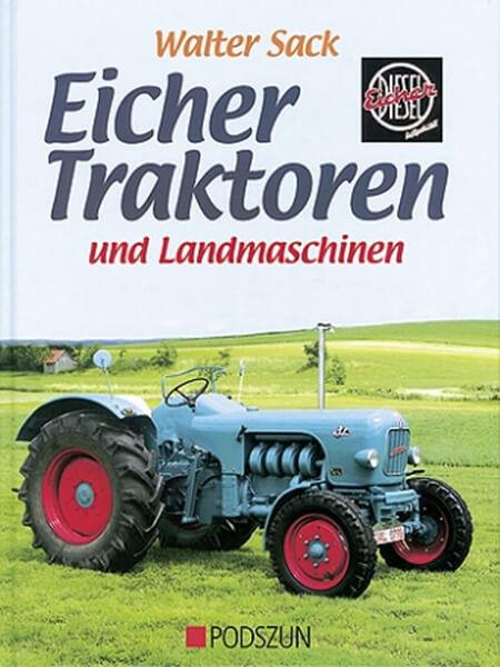 Eicher - Traktoren und Landmaschinen - gedrucktes Buch zum Bestpreis! - verwuester.net