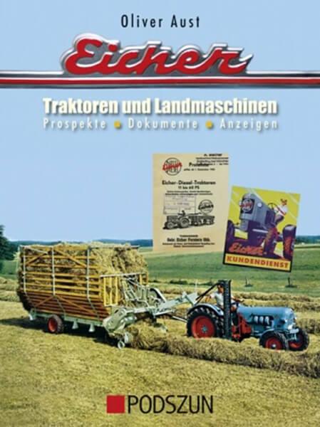 Eicher - Traktoren und Landmaschinen - Prospekte - gedrucktes Buch zum Bestpreis! - verwuester.net
