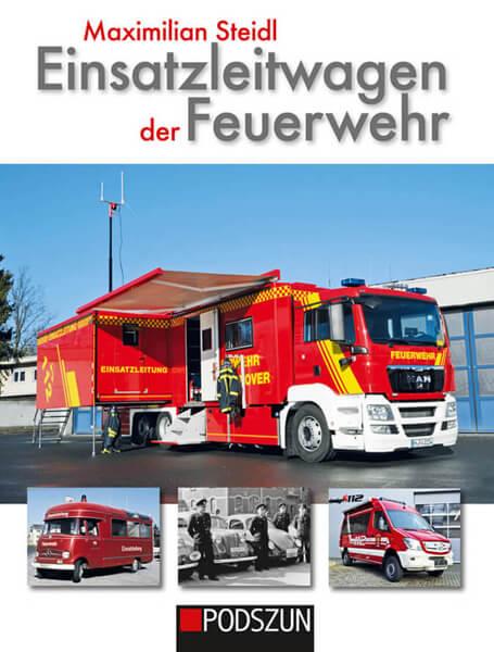 Einsatzleitwagen der Feuerwehr - gedrucktes Buch zum Bestpreis! - verwuester.net