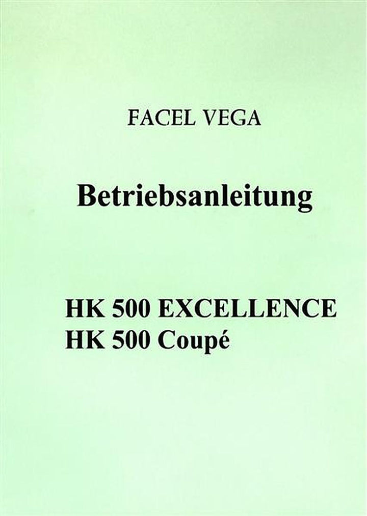 Facel Vega HK 500 Excellence / Coupé Betriebsanleitung, Buchcover