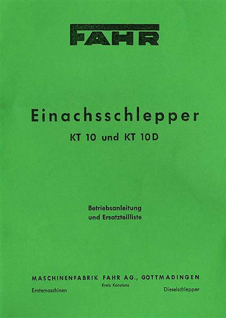 Fahr KT10 KT10D Betriebsanleitung und Ersatzteilkatalog, Buchcover