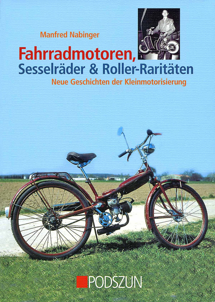 Fahrradmotoren, Sesselräder & Roller-Raritäten, Buchcover