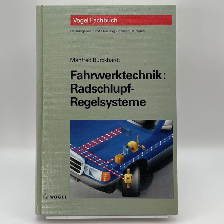 Fahrwerktechnik: Radschlupf-Regelsysteme