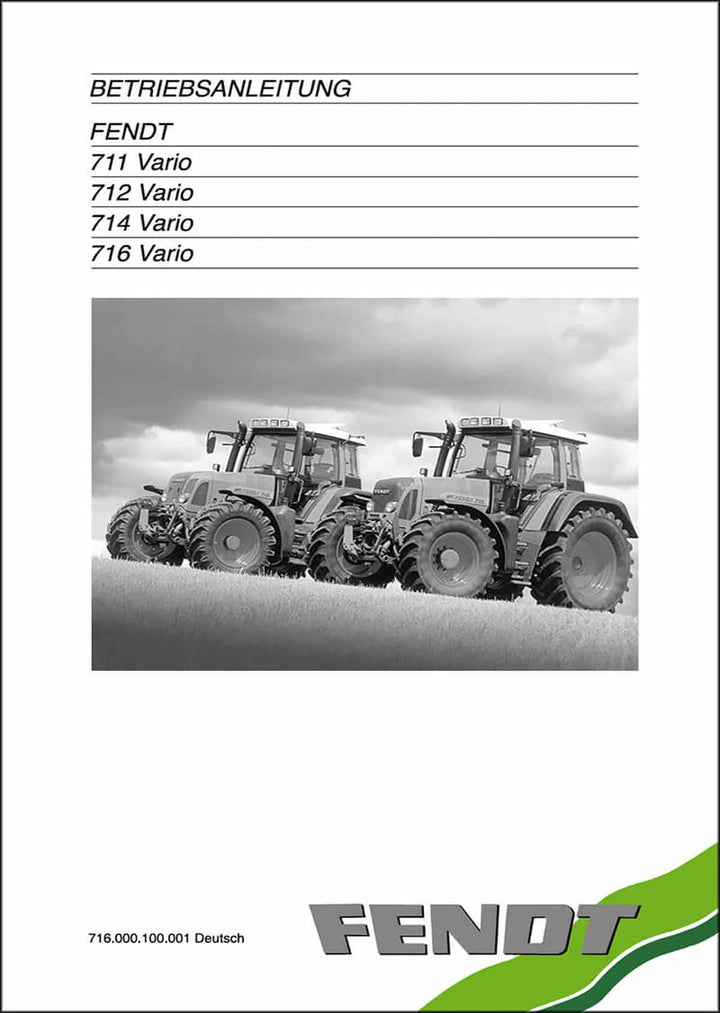 Fendt Favorit 711 712 714 716 Vario 2004 Betriebsanleitung, Buchcover