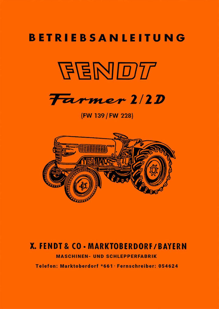 Fendt Farmer 2 und 2D Betriebsanleitung, Buchcover