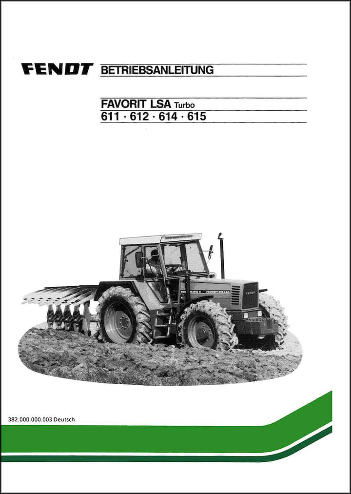 Fendt Favorit 611 612 614 615 LSA Turbo Betriebsanleitung, Buchcover