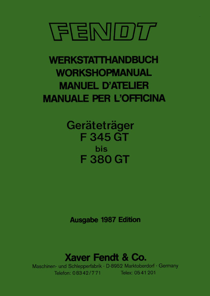 Fendt Geräteträger F345GT bis F380GT Werkstatthandbuch, Buchcover